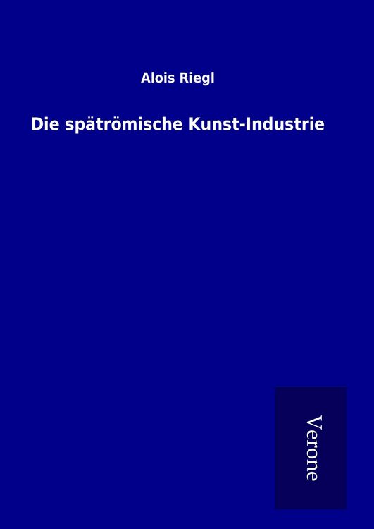 Produktbild: Die sp&auml;tr&ouml;mische Kunst-Industrie