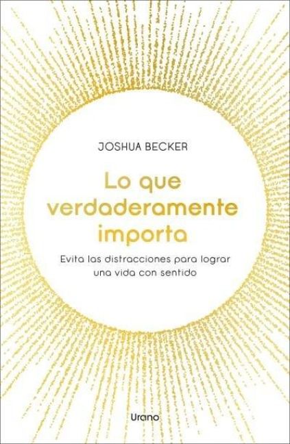 Produktbild: Lo Que Verdaderamente Importa