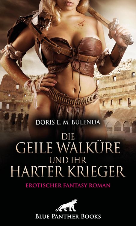 Produktbild: Die geile Walk&uuml;re und ihr harter Krieger | Erotischer Fantasy Roman