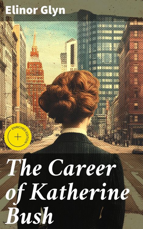 Produktbild: The Career of Katherine Bush