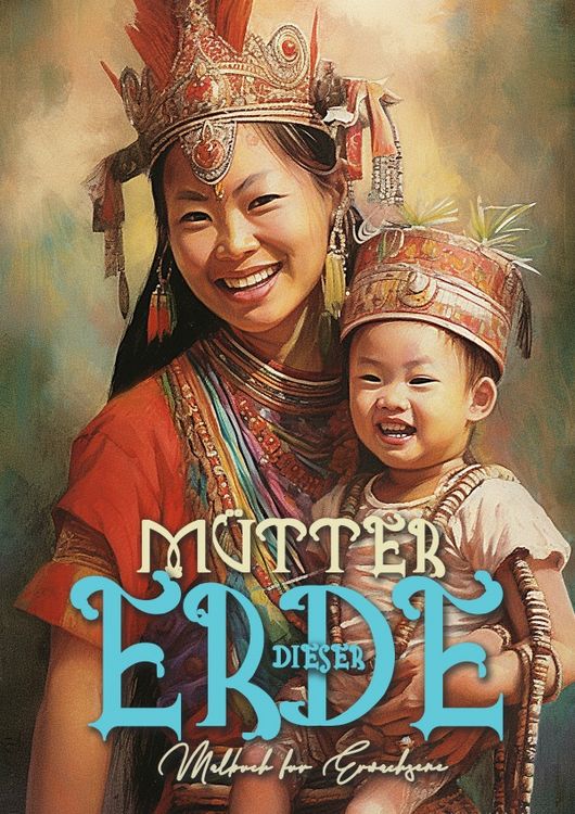 Produktbild: M&uuml;tter der Erde Malbuch f&uuml;r Erwachsene