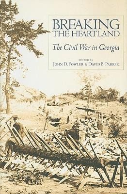 Produktbild: Breaking the Heartland: The Civil War in Georgia