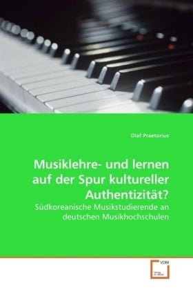 Produktbild: Praetorius, O: Musiklehre- und lernen auf der Spur kulturell