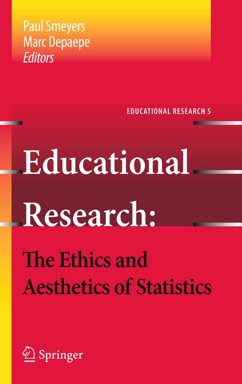 Produktbild: Educational Research - the Ethics and Aesthetics of Statistics