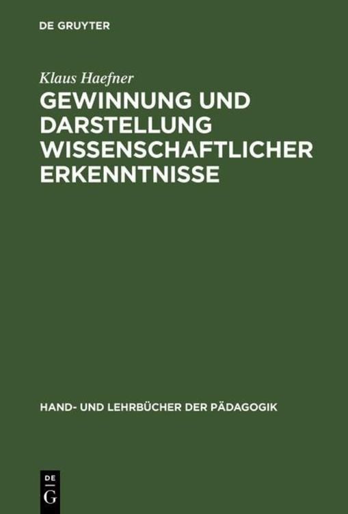 Bild vom Artikel Gewinnung und Darstellung wissenschaftlicher Erkenntnisse vom Autor Klaus Haefner