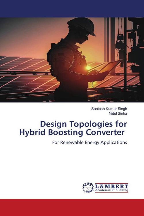 Produktbild: Design Topologies for Hybrid Boosting Converter