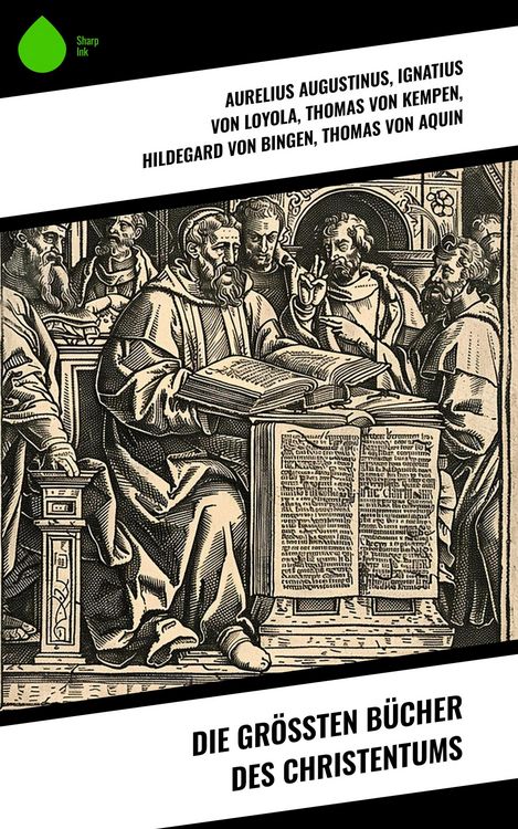 Produktbild: Die gr&ouml;&szlig;ten B&uuml;cher des Christentums