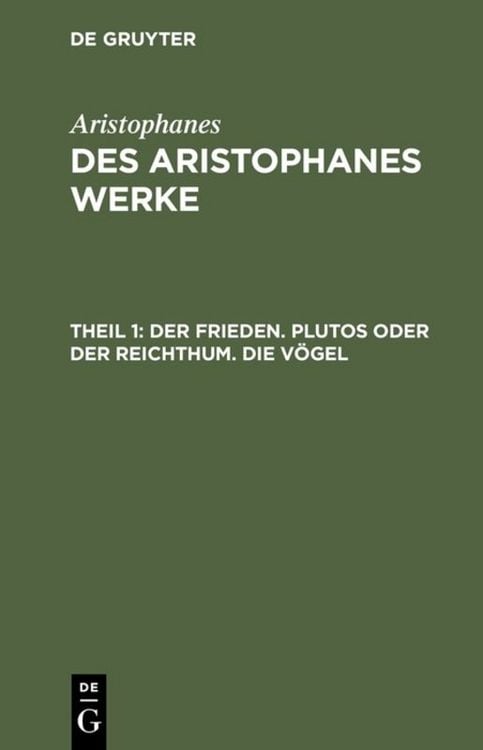 Produktbild: Der Frieden. Plutos oder der Reichthum. Die V&ouml;gel