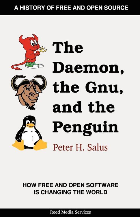 Produktbild: The Daemon, the Gnu, and the Penguin