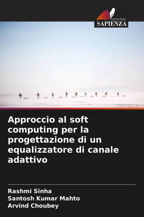 Produktbild: Approccio al soft computing per la progettazione di un equalizzatore di canale adattivo