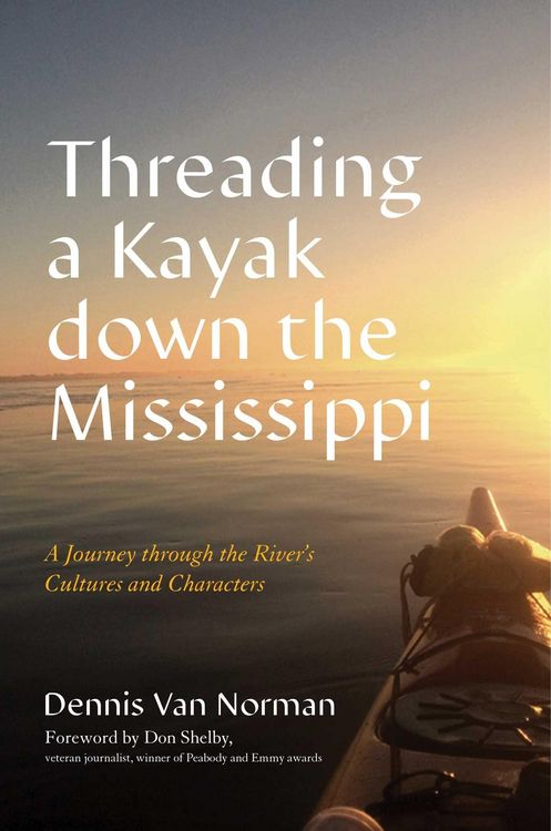 Produktbild: Threading a Kayak Down the Mississippi
