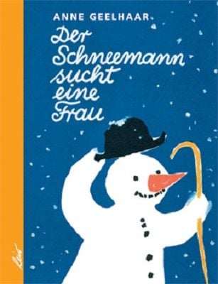 Produktbild: Der Schneemann sucht eine Frau