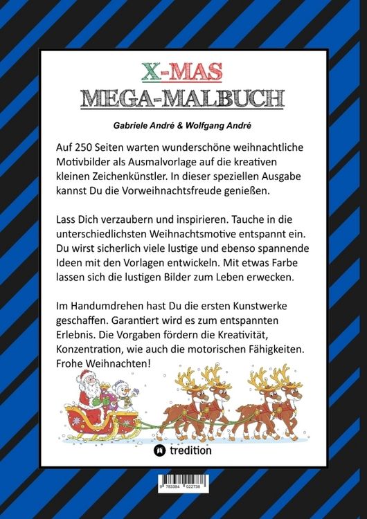 Produktbild: X-Mas Mega Malbuch - 250 Weihnachtliche Motive - Weihnachtsmann - Tiere - Schneemann - Christbaum - Schlitten