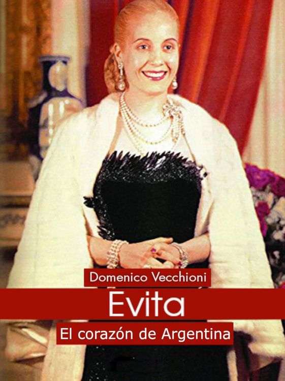 Produktbild: Evita. El coraz&oacute;n de Argentina