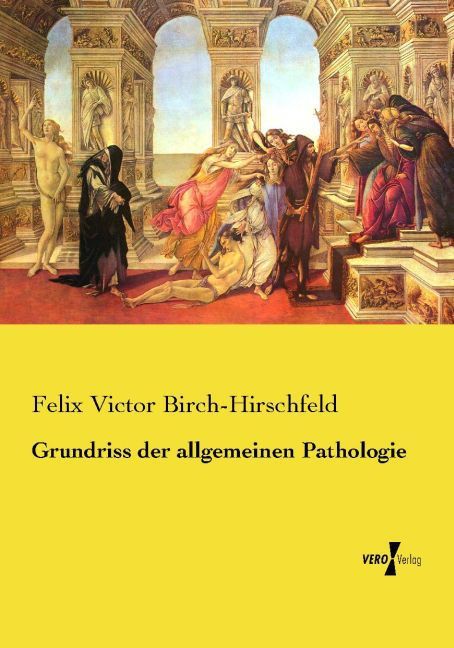Produktbild: Grundriss der allgemeinen Pathologie
