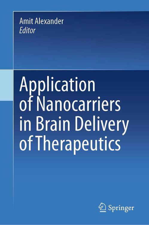 Produktbild: Application of Nanocarriers in Brain Delivery of Therapeutics