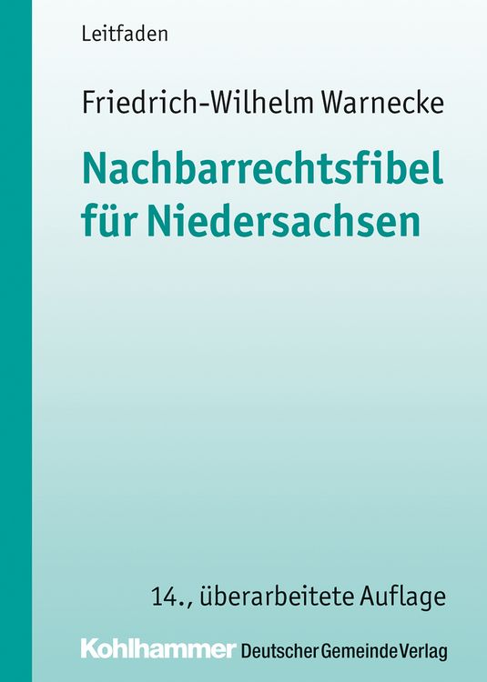 Produktbild: Nachbarrechtsfibel f&uuml;r Niedersachsen