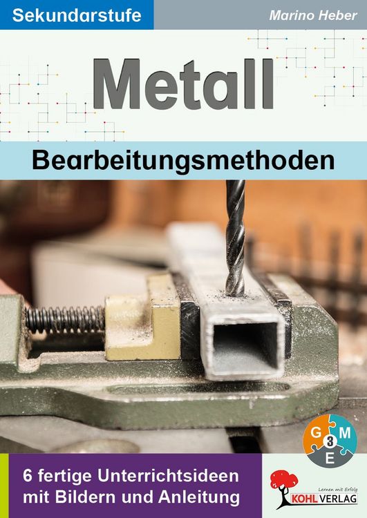 Produktbild: METALL - Bearbeitungsmethoden