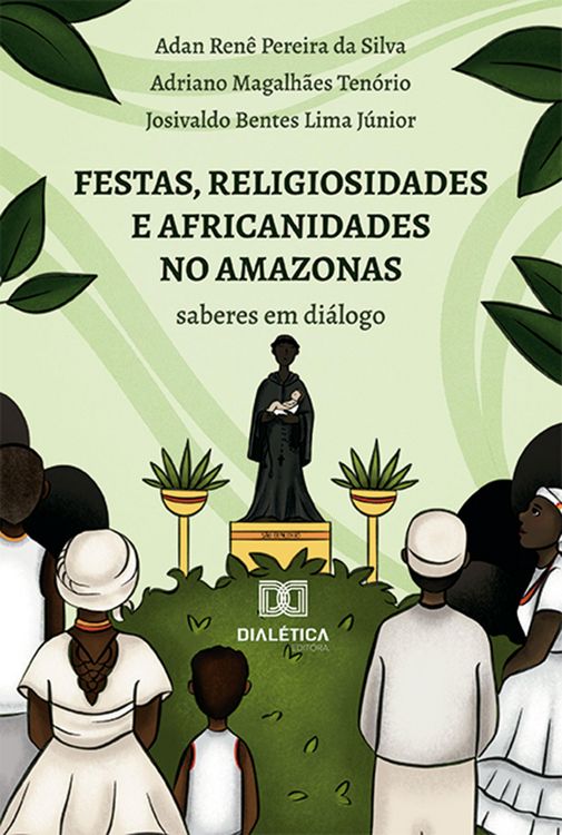 Produktbild: Festas, religiosidades e africanidades no Amazonas