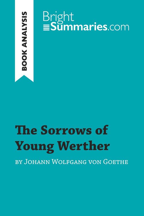 Produktbild: The Sorrows of Young Werther by Johann Wolfgang von Goethe (Book Analysis)