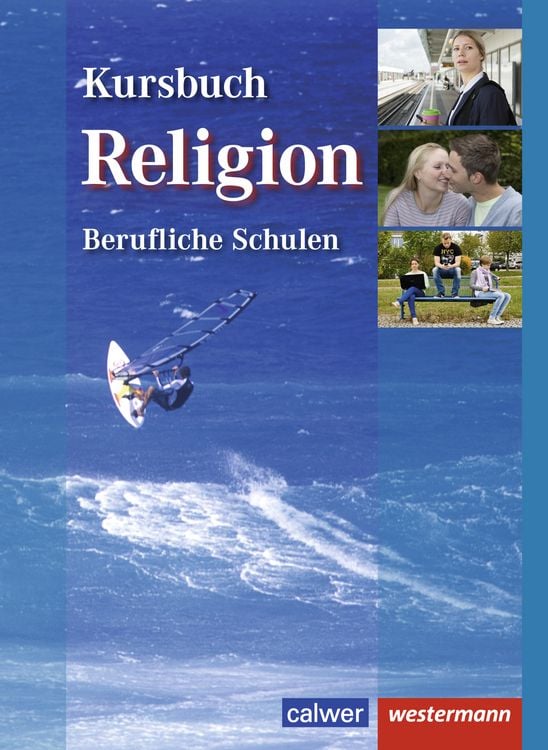 Produktbild: Kursbuch Religion Berufliche Schulen. Schulbuch