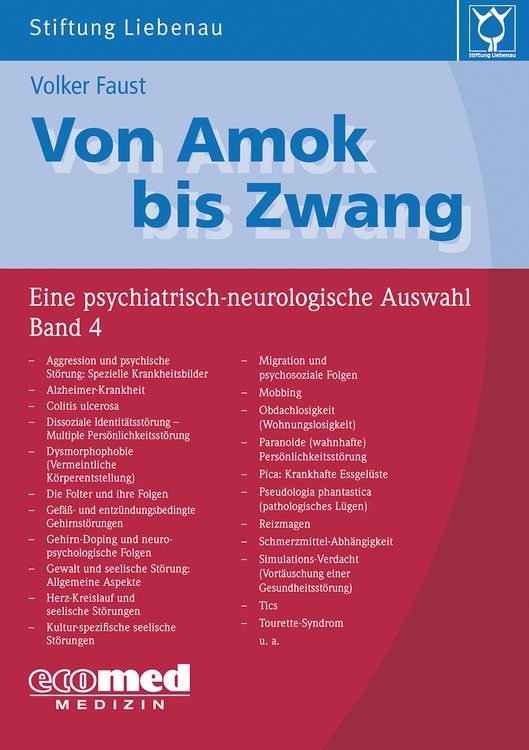 Produktbild: Von Amok bis Zwang (Bd. 4)