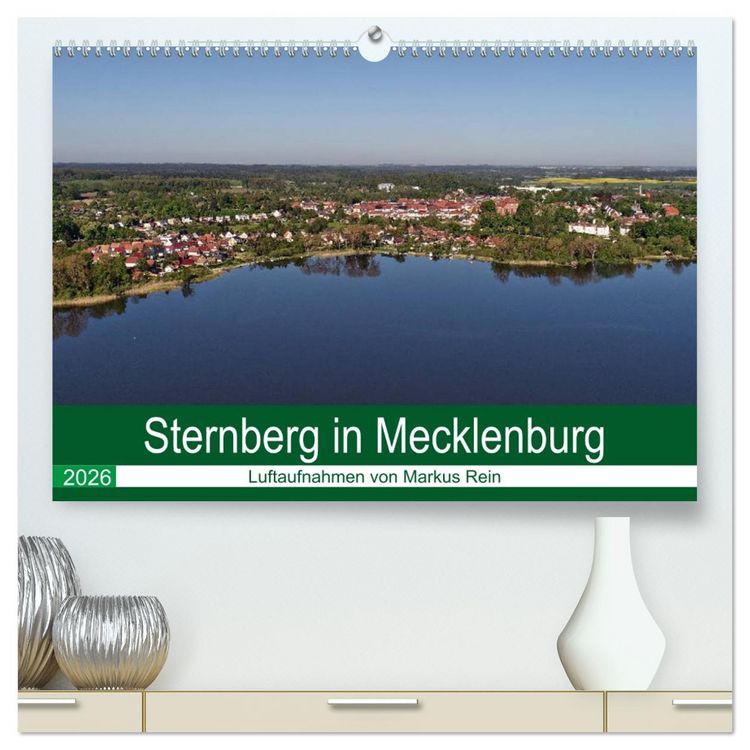 Produktbild: Sternberg in Mecklenburg - Luftaufnahmen von Markus Rein (hochwertiger Premium Wandkalender 2026 DIN A2 quer), Kunstdruck in Hochglanz