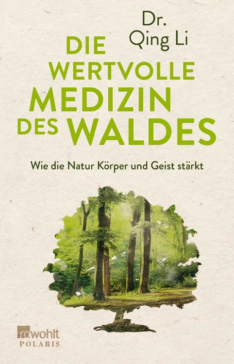 Produktbild: Die wertvolle Medizin des Waldes