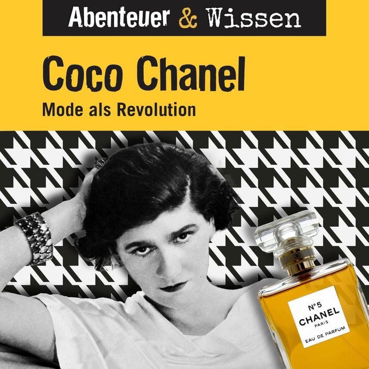 Bild vom Artikel Abenteuer & Wissen, Coco Chanel - Mode als Revolution vom Autor Berit Hempel