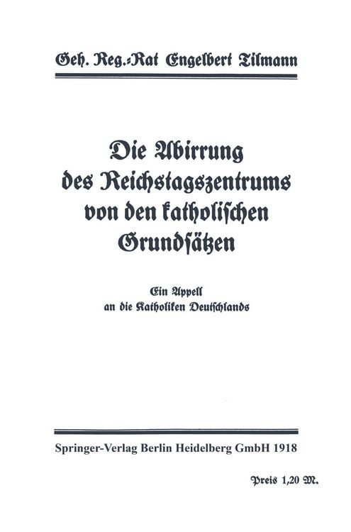 Produktbild: Die Abirrung des Reichstagszentrums von den katholischen Grunds&auml;tzen