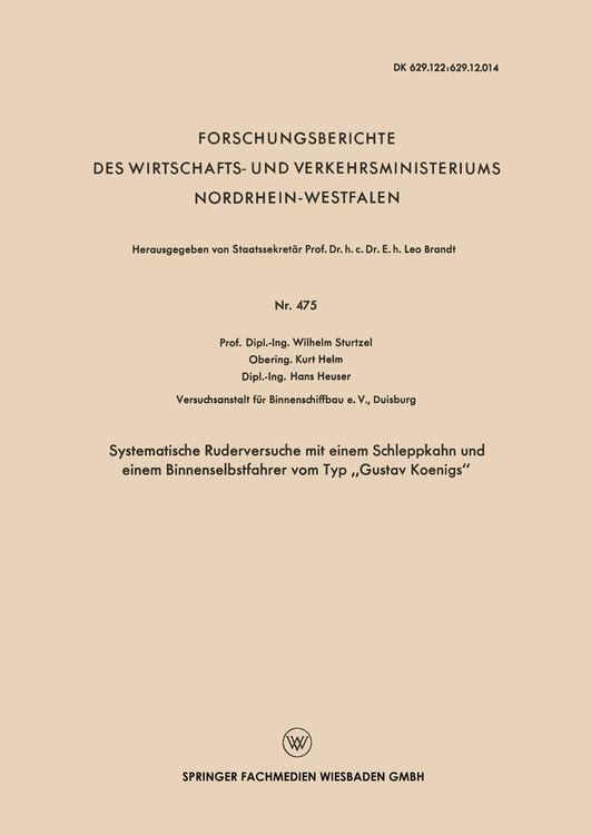 Produktbild: Systematische Ruderversuche mit einem Schleppkahn und einem Binnenselbstfahrer vom Typ „Gustav Koenigs“