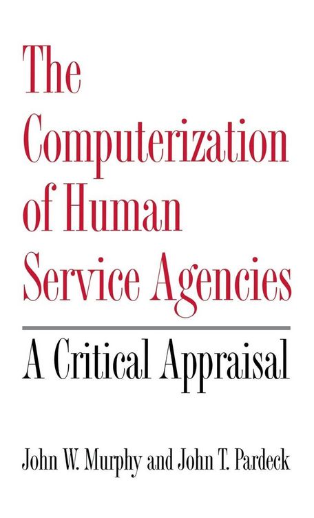 Produktbild: The Computerization of Human Service Agencies