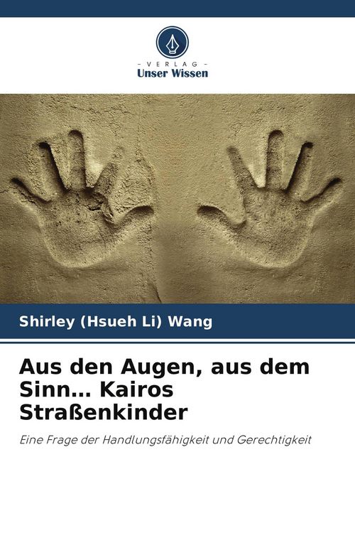 Produktbild: Aus den Augen, aus dem Sinn... Kairos Stra&szlig;enkinder