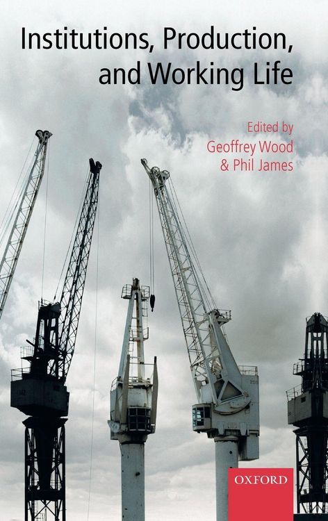 Produktbild: Institutions, Production, and Working Life