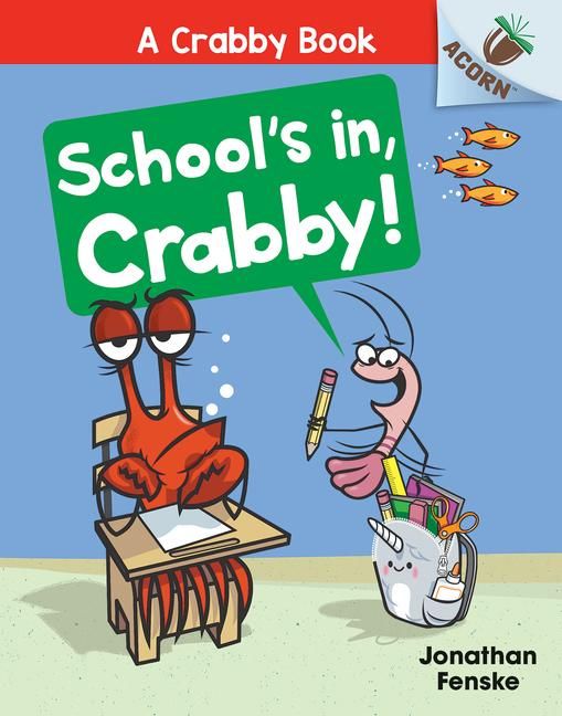 Produktbild: School's In, Crabby!: An Acorn Book (a Crabby Book #5)