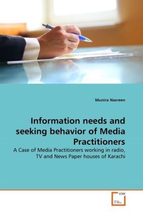 Produktbild: Nasreen, M: Information needs and seeking behavior of Media
