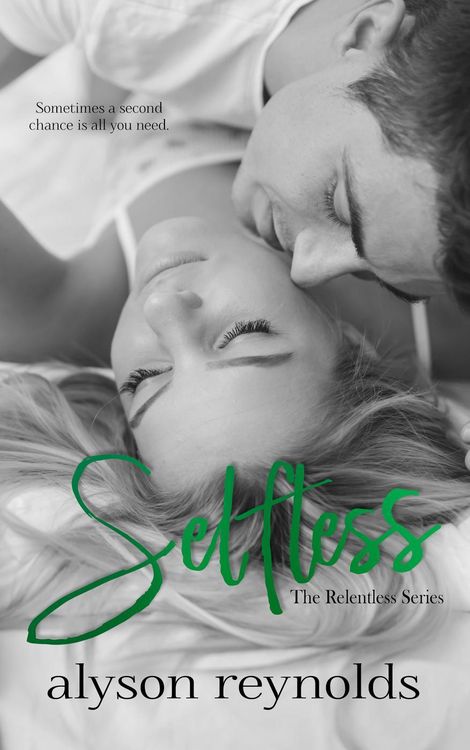 Produktbild: Selfless (The Relentless Series, #3)