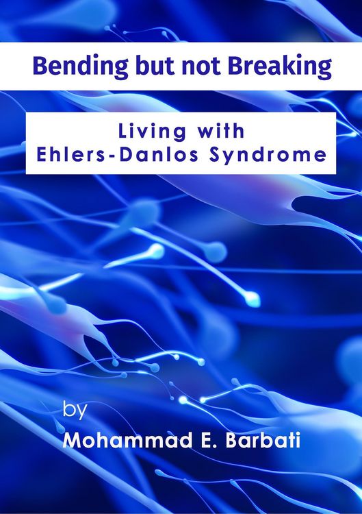 Produktbild: Bending but not Breaking-Living with Ehlers-Danlos Syndrome