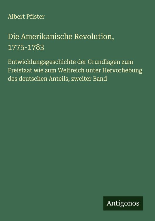 Produktbild: Die Amerikanische Revolution, 1775-1783
