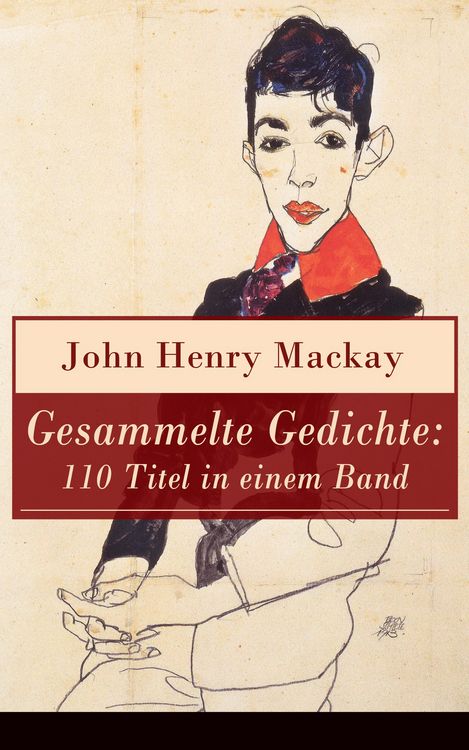 Produktbild: Gesammelte Gedichte: 110 Titel in einem Band (Kommentiert)