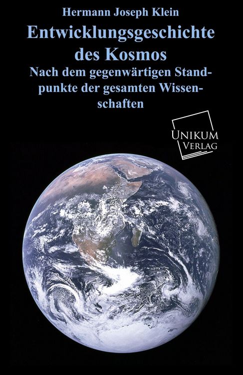 Produktbild: Klein, H: Entwicklungsgeschichte des Kosmos