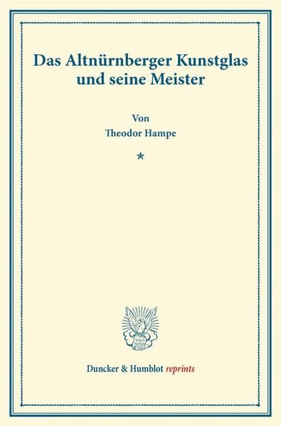 Produktbild: Das Altn&uuml;rnberger Kunstglas und seine Meister.
