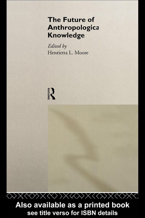 Produktbild: The Future of Anthropological Knowledge