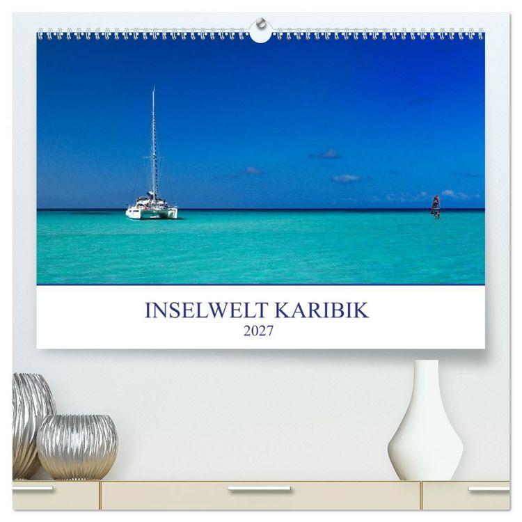 Produktbild: Inselwelt Karibik (hochwertiger Premium Wandkalender 2027 DIN A2 quer), Kunstdruck in Hochglanz