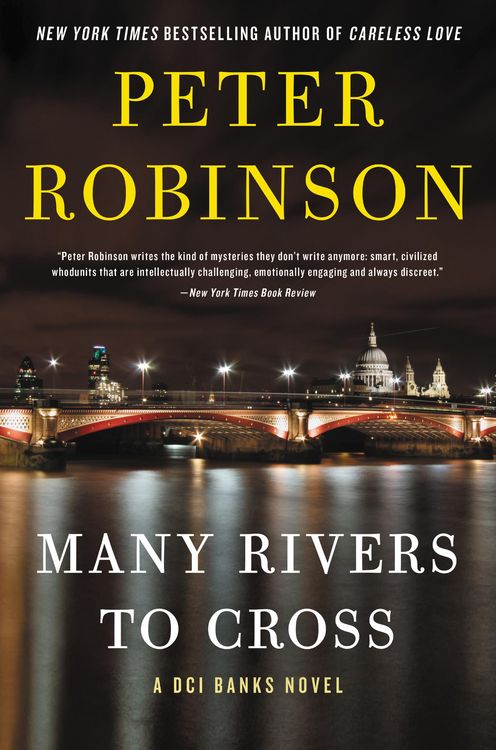 Bild vom Artikel Many Rivers to Cross vom Autor Peter Robinson