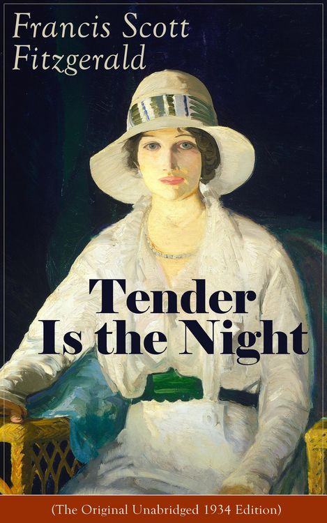 Produktbild: Tender Is the Night (The Original Unabridged 1934 Edition)