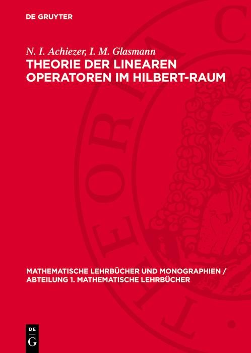 Produktbild: Theorie der linearen Operatoren im Hilbert-Raum