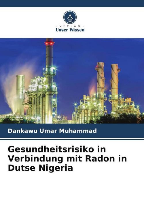 Produktbild: Gesundheitsrisiko in Verbindung mit Radon in Dutse Nigeria