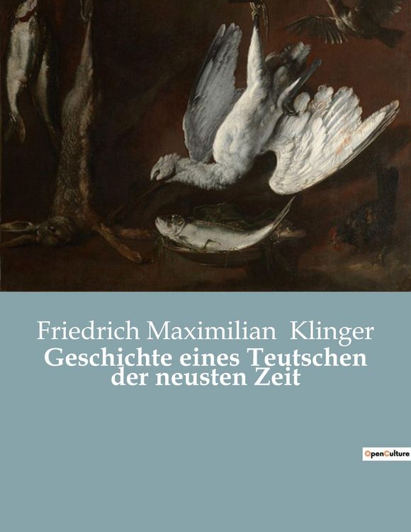 Produktbild: Geschichte eines Teutschen der neusten Zeit