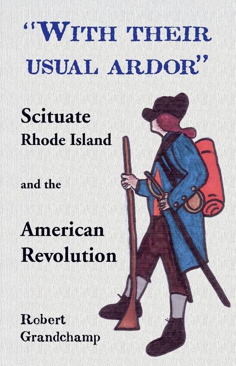Produktbild: With Their Usual Ardor, Scituate, Rhode Island and the American Revolution